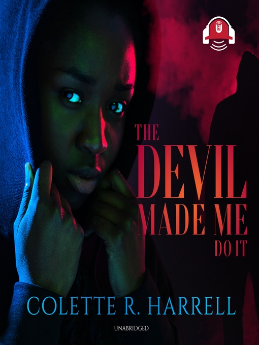 Title details for The Devil Made Me Do It by Colette R. Harrell - Wait list